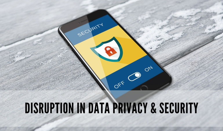 Founder talks Blog Disruption in Data Privacy and Security