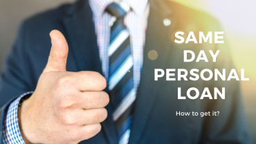 How to get an Instant Personal Loan on the Same Day?