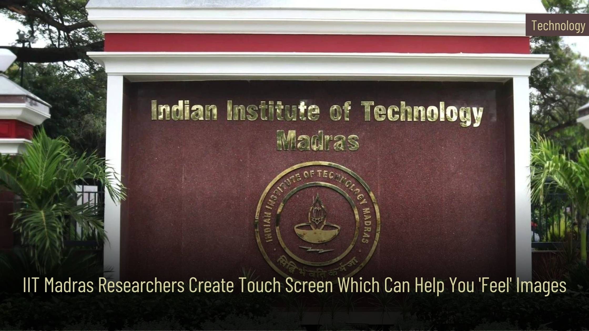 IIT Madras touch screen technology iTad