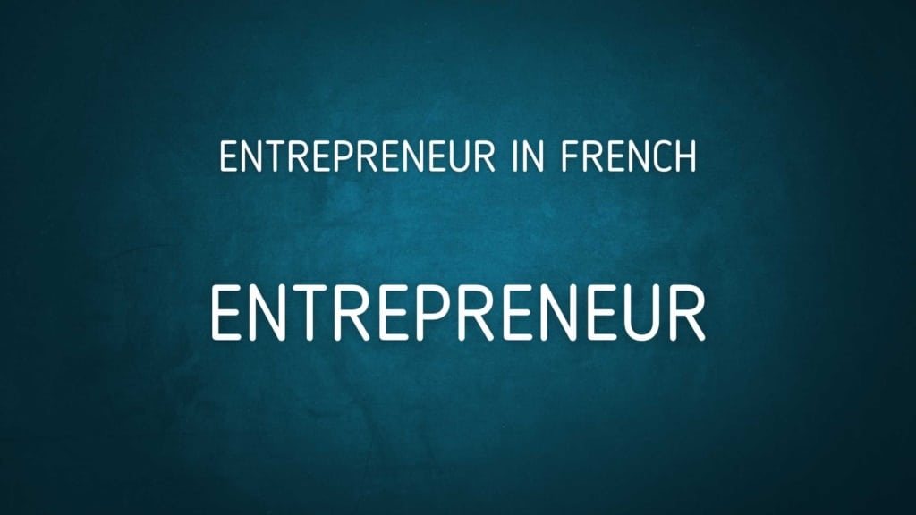 Entrepreneur in French