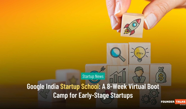 Google India Startup School