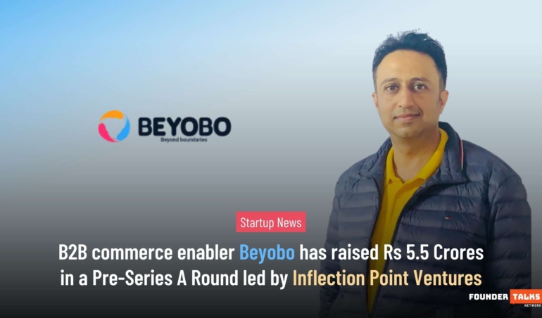 Beyobo Funding alert Founder Talks