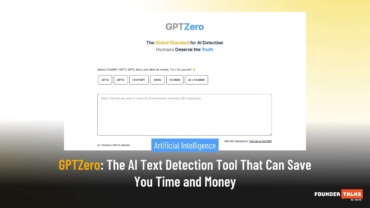 GPTZero: The AI Text Detection Tool That Can Save You Time and Money