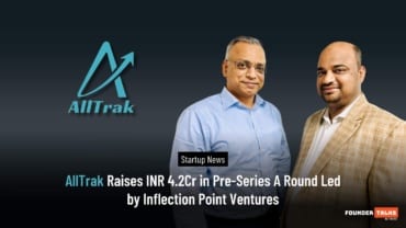 AllTrak Raises INR 4.2Cr in Pre-Series A Round Led by Inflection Point Ventures