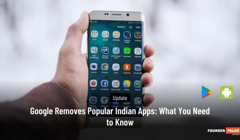 Google Removes Popular Indian Apps