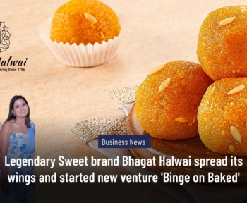 Bhagat Halwai spread its wings and started new venture 'Binge on Baked'