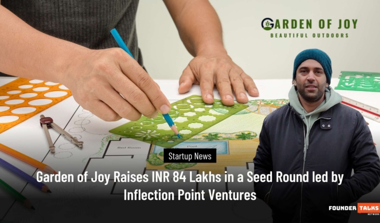 Garden of Joy Raises INR 84 Lakhs in a Seed Round