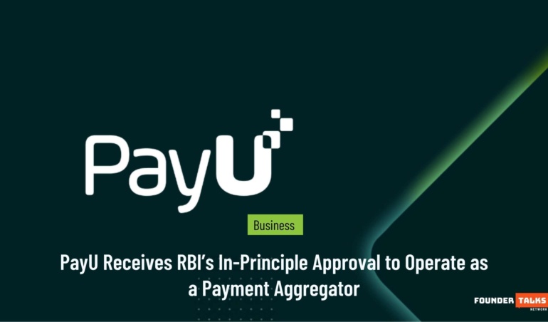 PayU Receives RBI’s In-Principle Approval to Operate as a Payment Aggregator