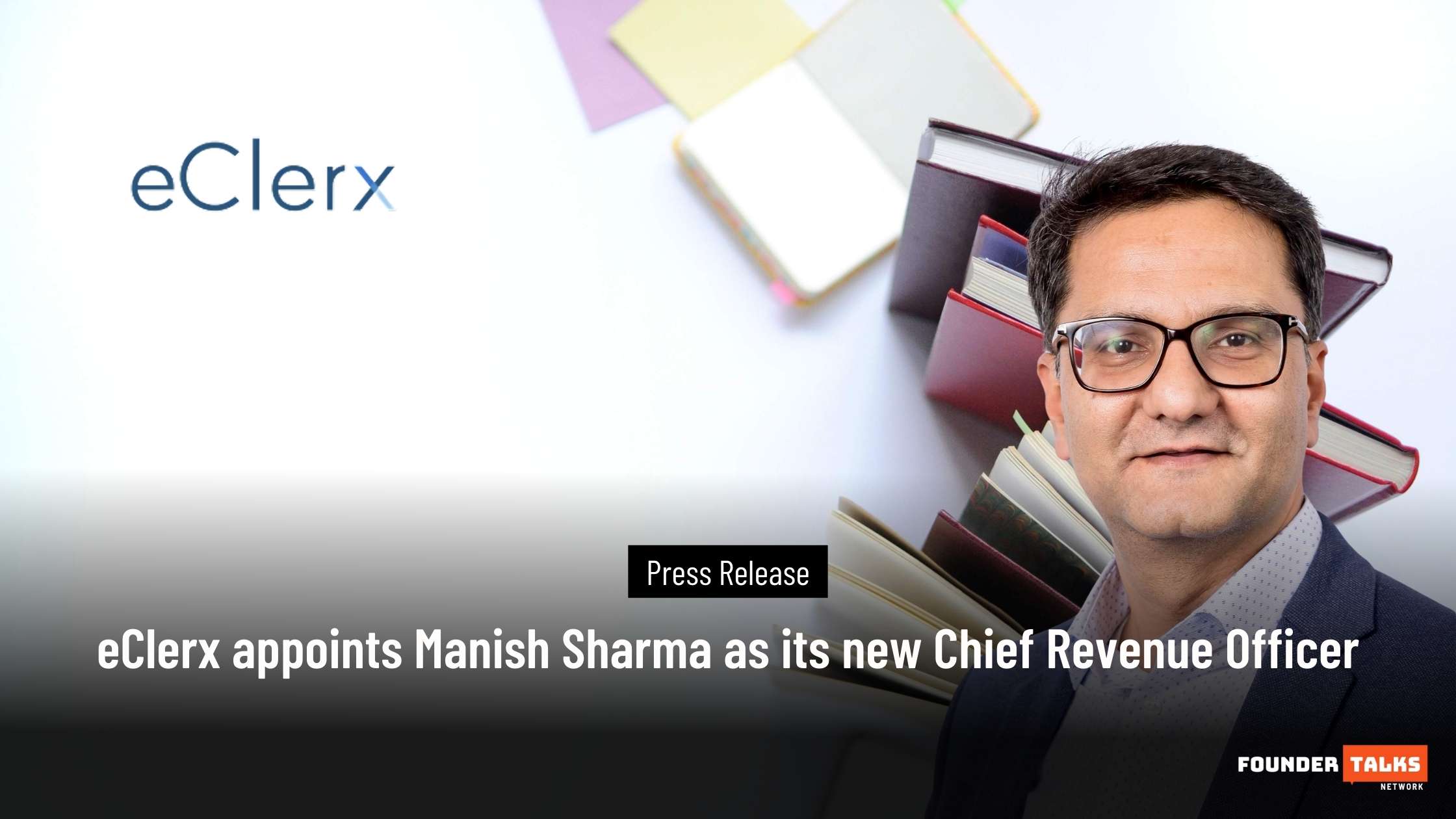 eClerx appoints Manish Sharma as its new Chief Revenue Officer