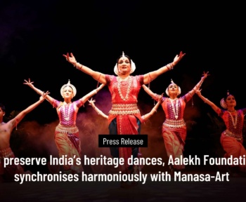 Aalekh Foundation synchronises harmoniously with Manasa-Art May 2024 Founder Talks Article