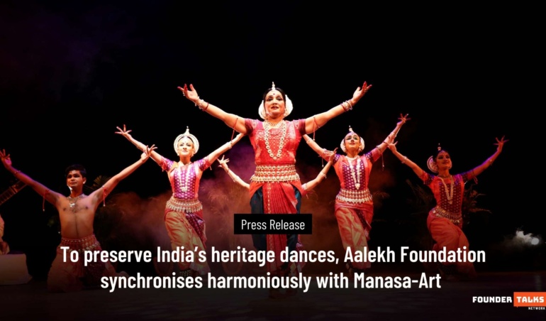 Aalekh Foundation synchronises harmoniously with Manasa-Art May 2024 Founder Talks Article