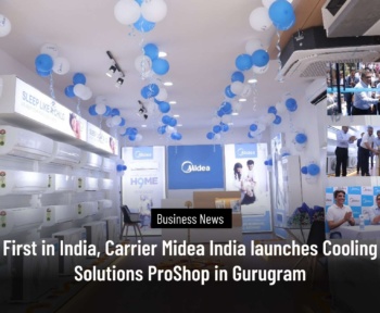 Carrier Midea India launches Cooling Solutions ProShop in Gurugram