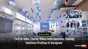 First in India, Carrier Midea India launches Cooling Solutions ProShop in Gurugram