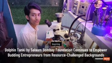 Dolphin Tanki by Salaam Bombay Foundation Continues to Empower Budding Entrepreneurs from Resource-Challenged Backgrounds