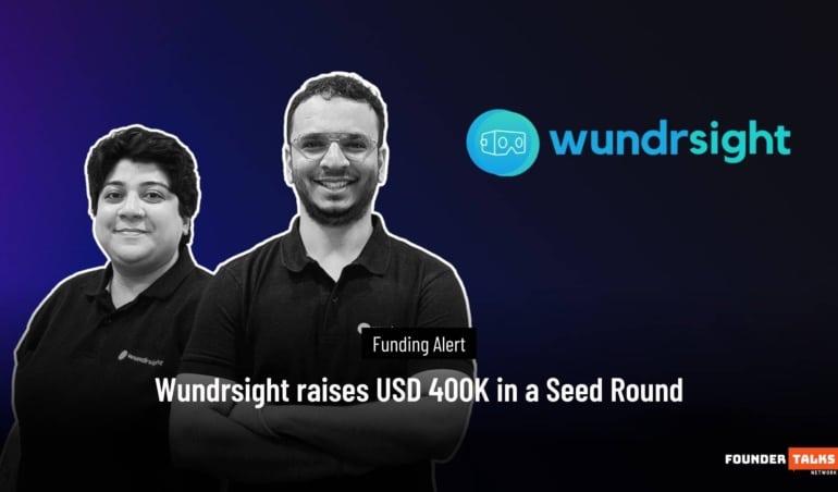 Wundrsight raises USD 400K in a Seed Round